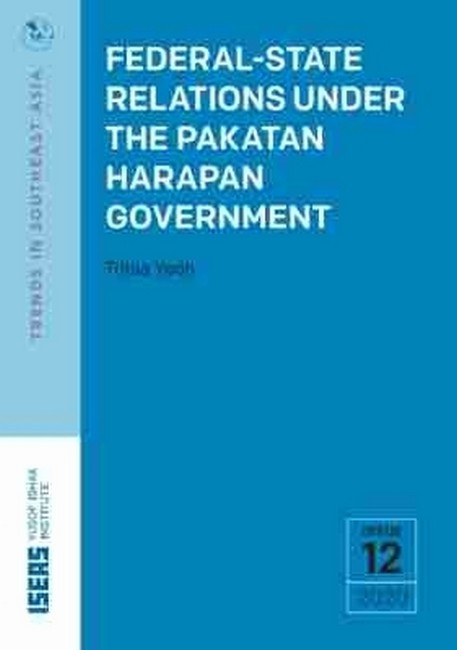 Federal-State Relations Under the Pakatan Harapan Government
