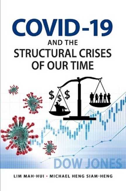 COVID-19 and the Structural Crises of Our Time