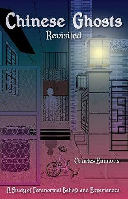 Chinese Ghosts Revisited