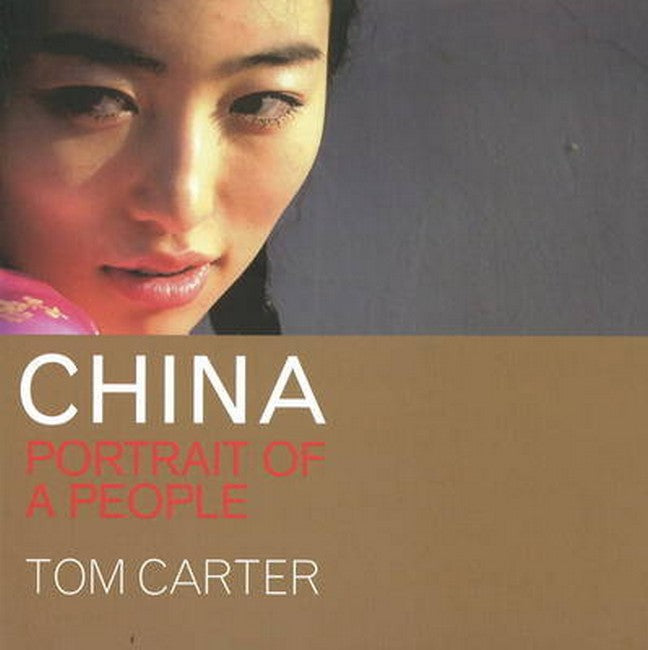 CHINA: Portrait of a People