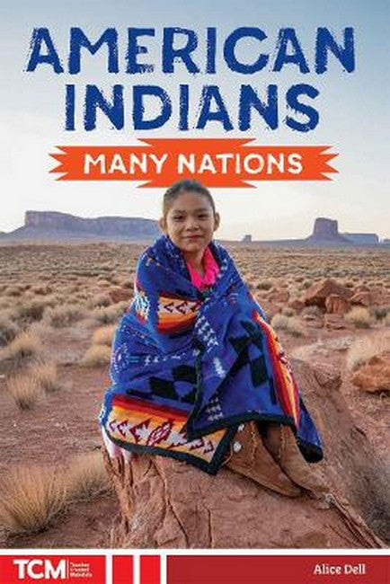 American Indians: Many Nations