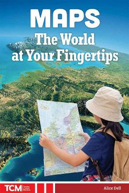 Maps: The World at Your Fingertips