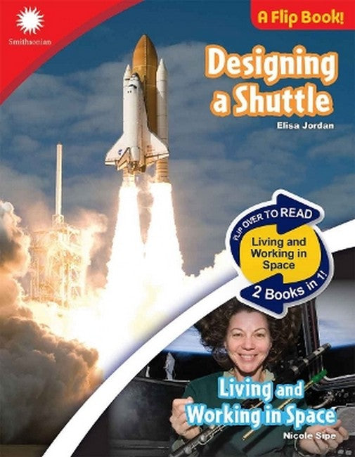 Designing a Shuttle & Living and Working in Space