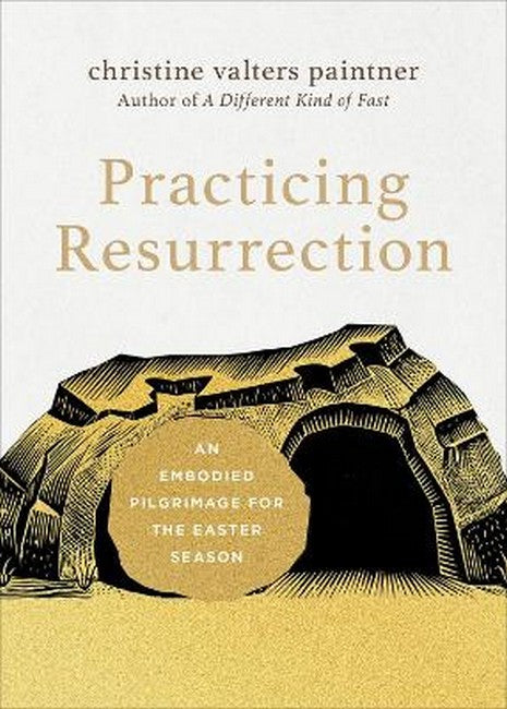 Practicing Resurrection