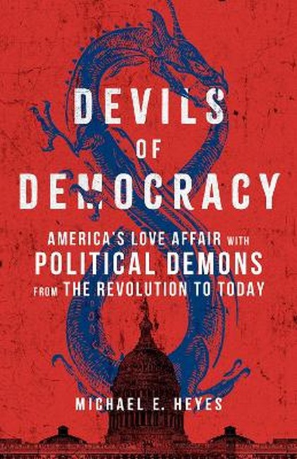 Devils of Democracy