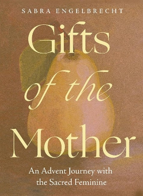 Gifts of the Mother