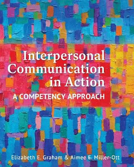 Interpersonal Communication in Action