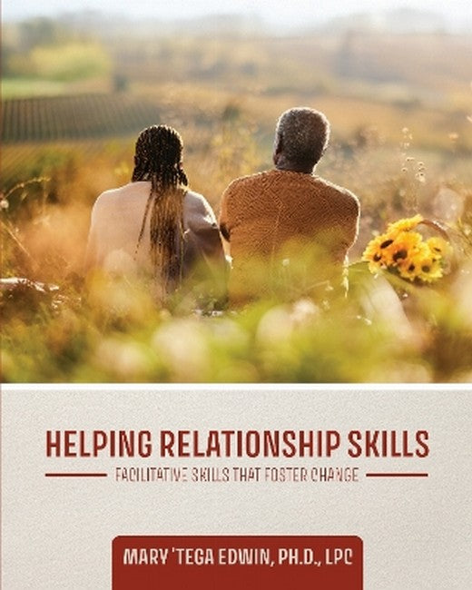 Helping Relationship Skills