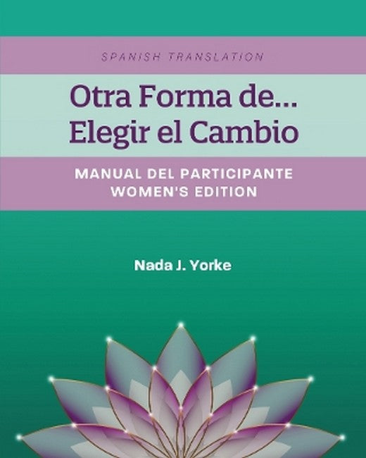 Otra Forma de...Elegir el Cambio