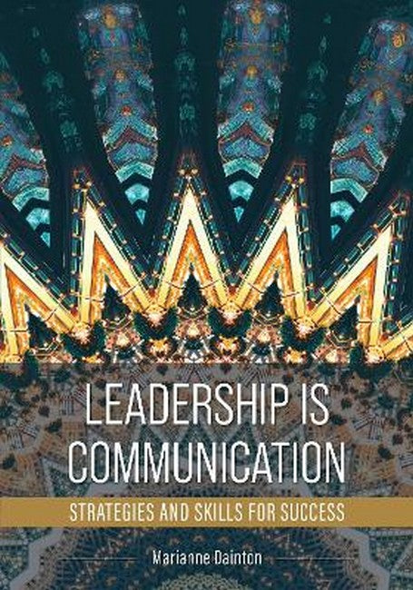 Leadership Is Communication