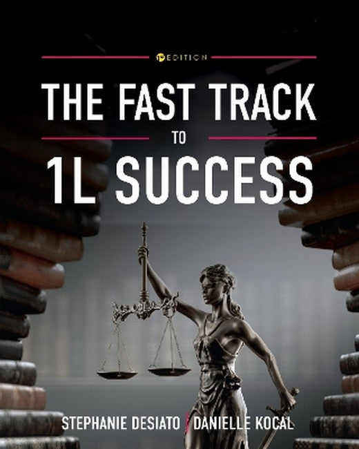 The Fast Track to 1L Success