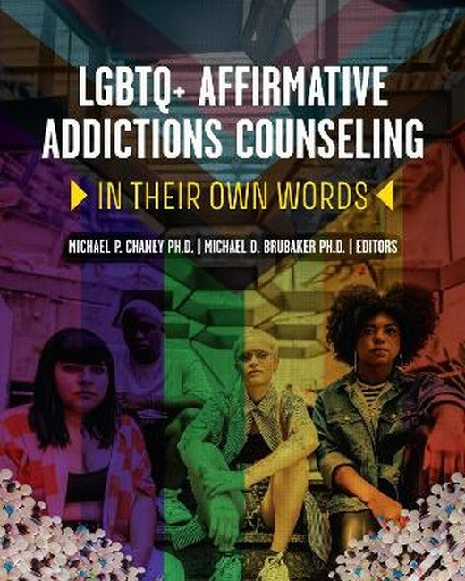 LGBTQ Affirmative Addictions Counseling