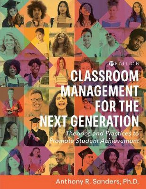 Classroom Management for the Next Generation
