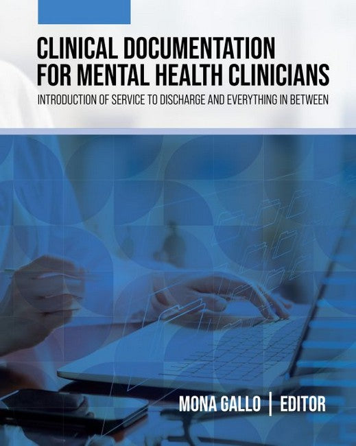 Clinical Documentation for Mental Health Clinicians