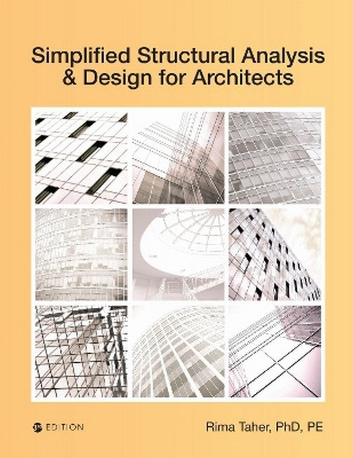 Simplified Structural Analysis and Design for Architects 3/e