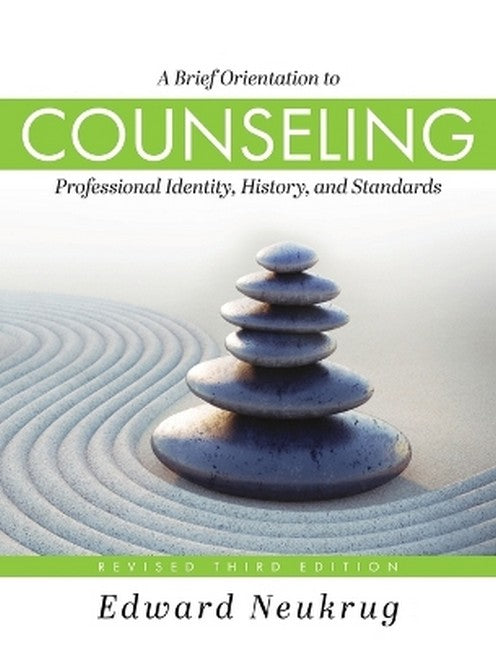A Brief Orientation to Counseling 3/e