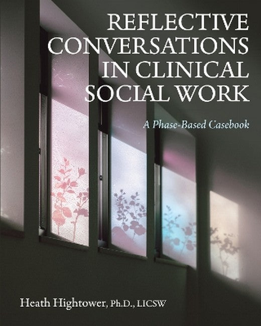 Reflective Conversations in Clinical Social Work