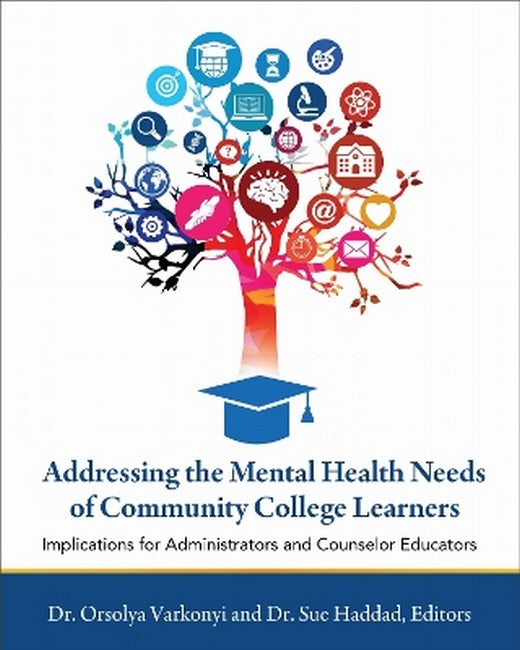 Addressing the Mental Health Needs of Community College Learners