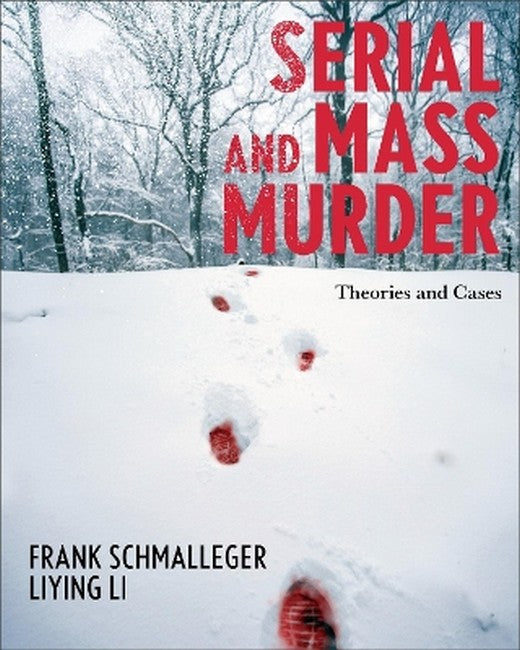 Serial and Mass Murder