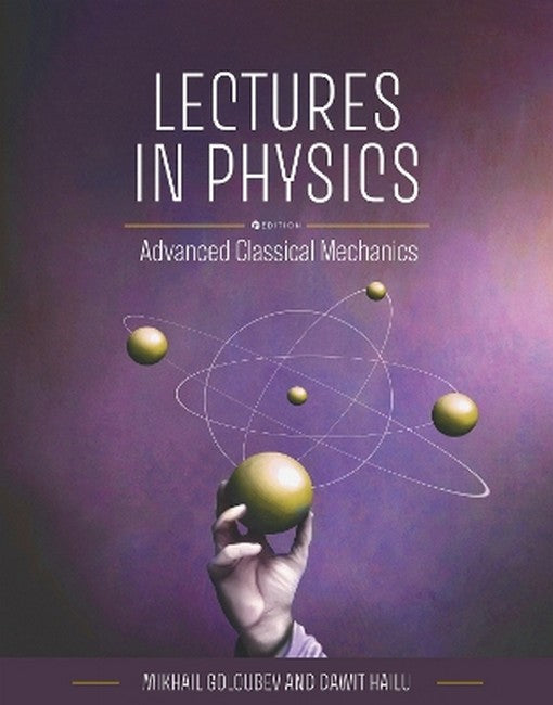 Lectures in Physics