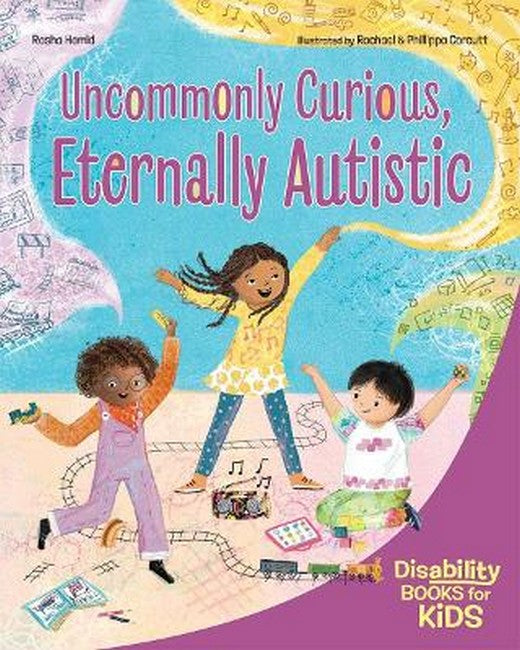 Uncommonly Curious, Eternally Autistic