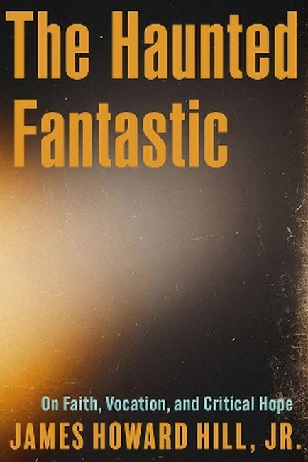 The Haunted Fantastic
