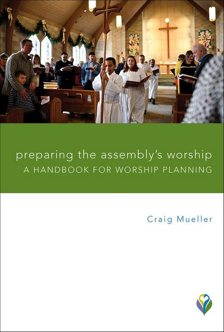 Preparing the Assembly's Worship