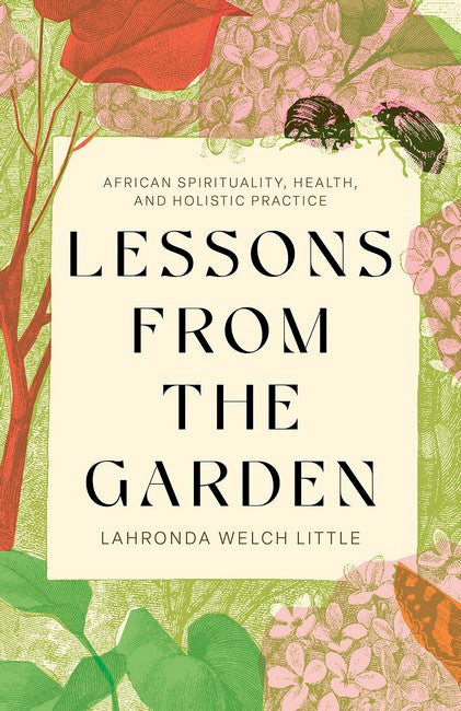 Lessons from the Garden