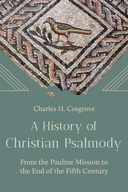 A History of Christian Psalmody