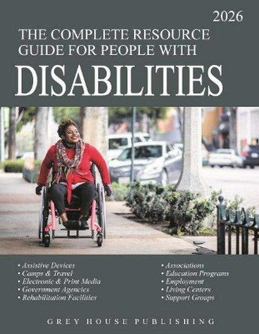 Complete Resource Guide for People with Disabilities, 2026 34/e