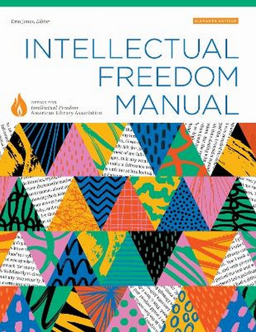Intellectual Freedom Manual 11/e