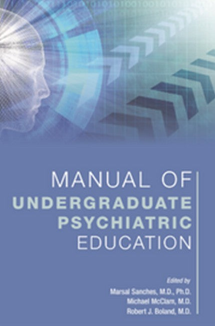 Manual of Undergraduate Psychiatric Education