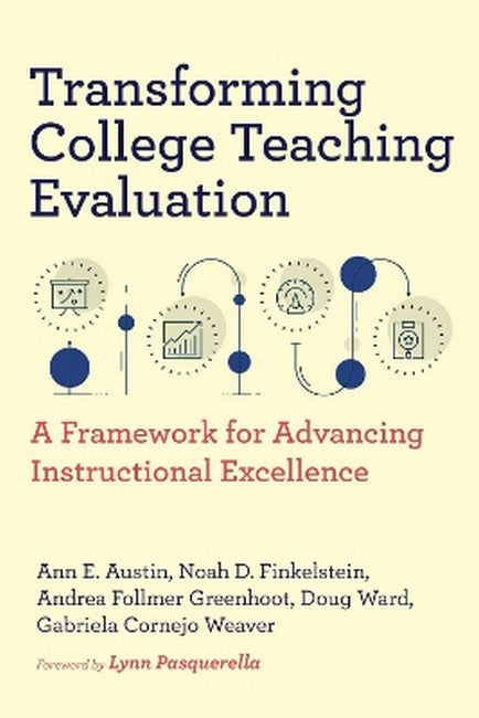 Transforming College Teaching Evaluation