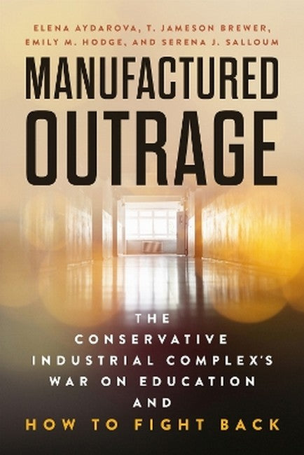 Manufactured Outrage