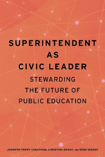 Superintendent As Civic Leader