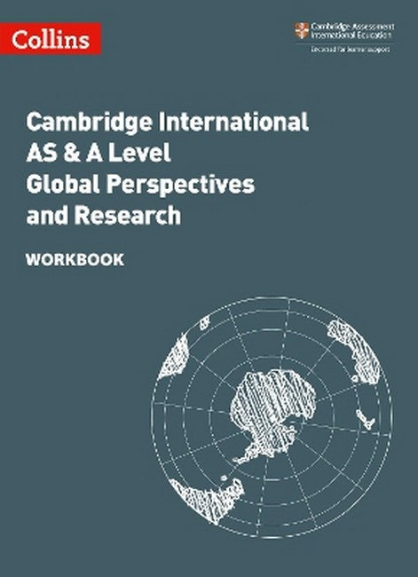 Cambridge International AS & A Level Global Perspectives and Research Workbook