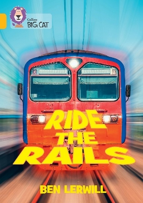 Ride the Rails