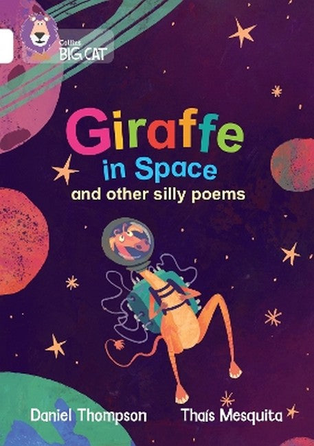 Giraffe in Space and other silly poems