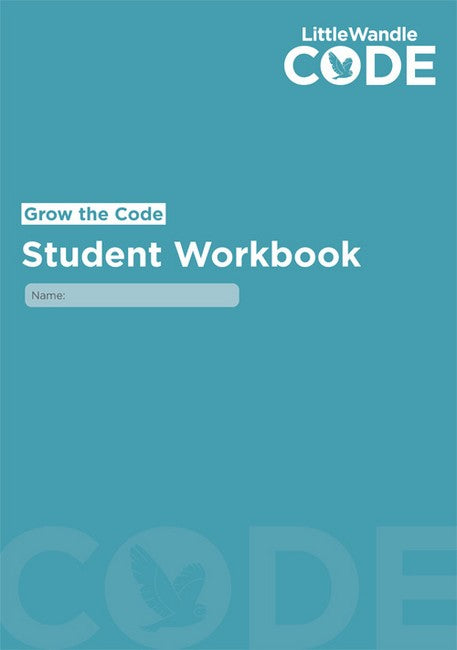 Grow the Code Student Workbook