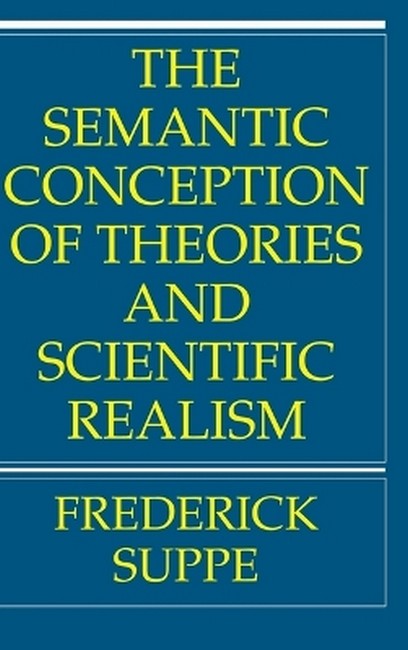 The Semantic Conception of Theories and Scientific Realism