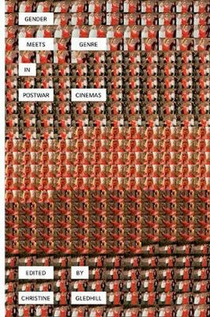 Gender Meets Genre in Postwar Cinemas