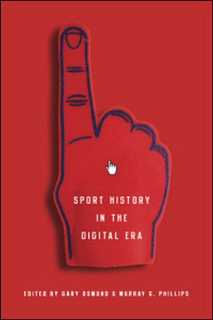 Sport History in the Digital Era