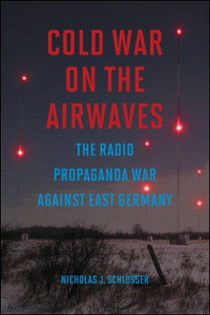 Cold War on the Airwaves