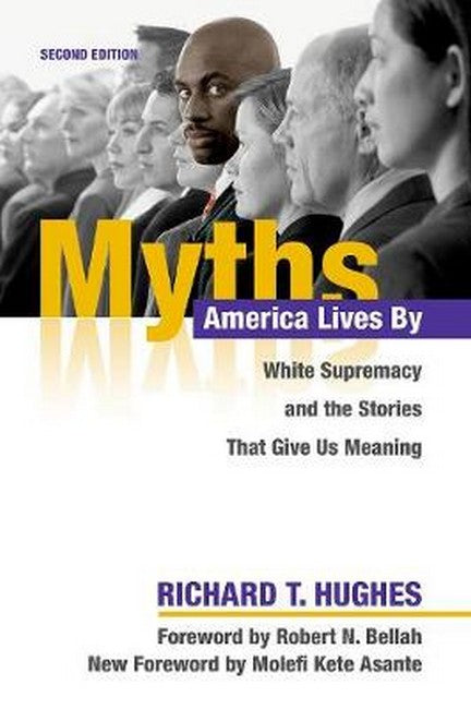 Myths America Lives By 2/e