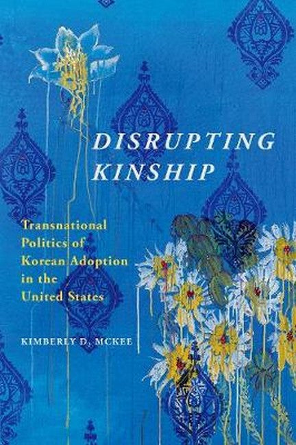Disrupting Kinship