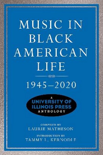 Music in Black American Life, 1945-2020