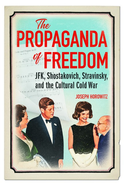 The Propaganda of Freedom