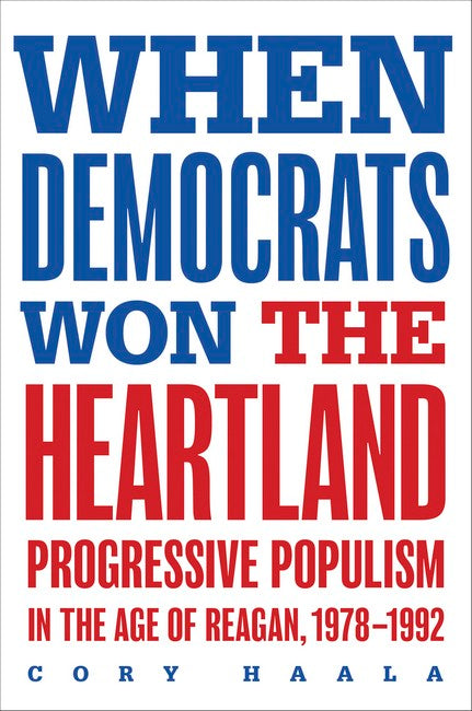 When Democrats Won the Heartland
