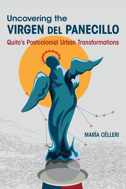 Uncovering the Virgen Del Panecillo