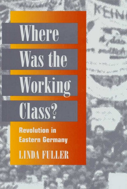 Where Was the Working Class?